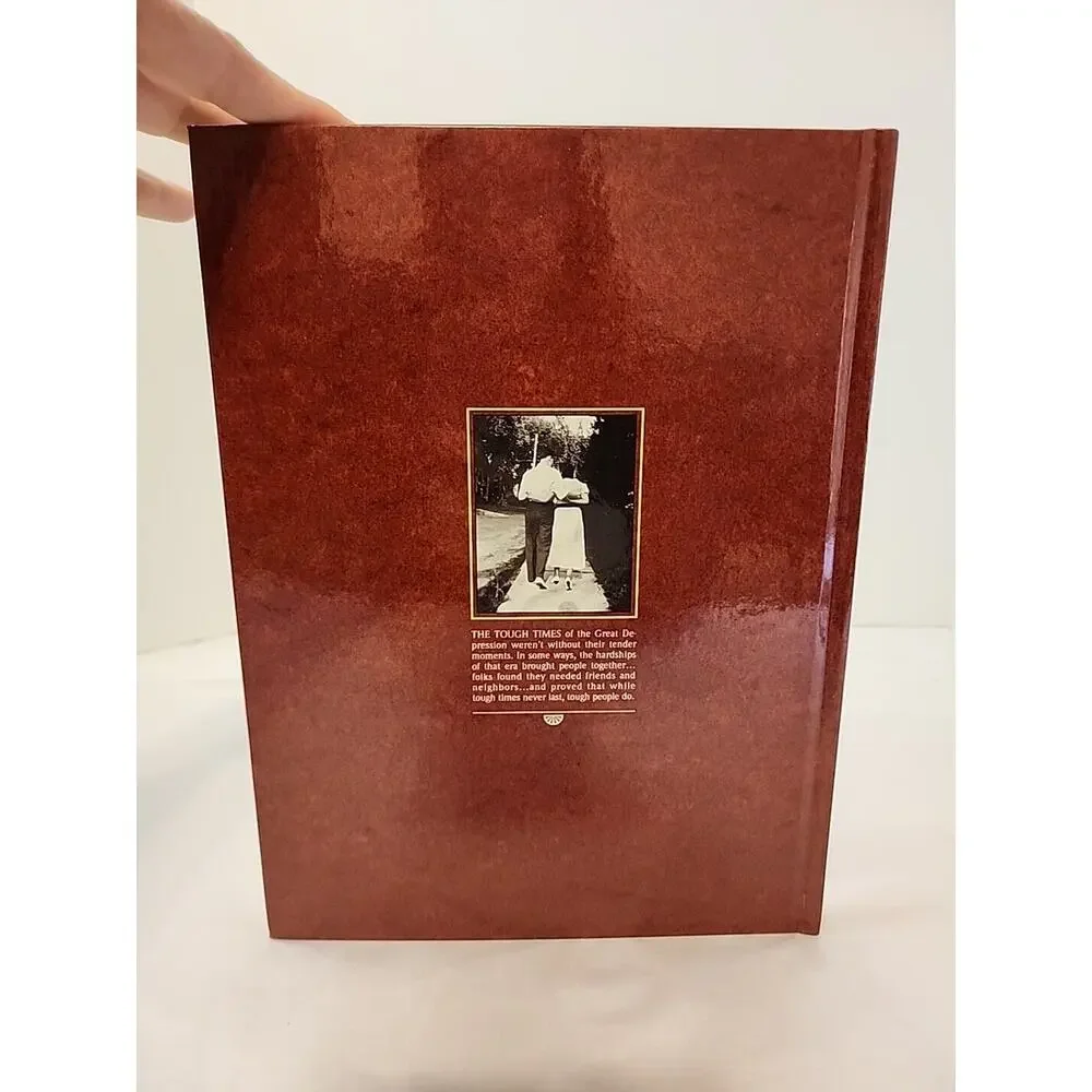We Had Everything But Money Memories Of The Great Depression Coffee Table Book